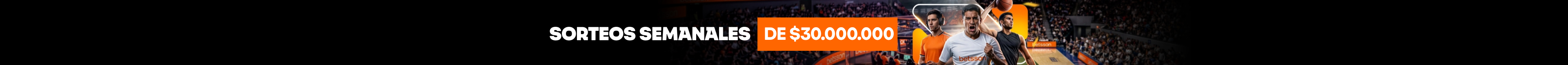 ¡Sorteos Semanales de $30.000.000!